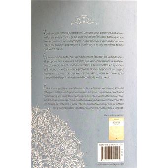 Méditation consciente - Apprenez le langage de votre coeur