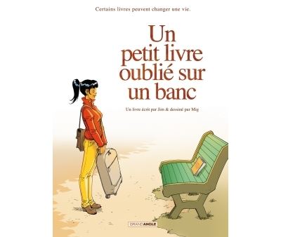 Un petit livre oublié sur un banc - intégrale volumes 1 et 2