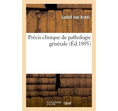 Précis clinique de pathologie générale
