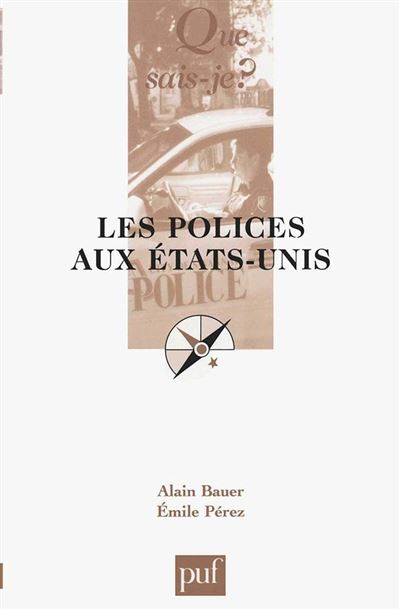 Les polices aux Etats-Unis