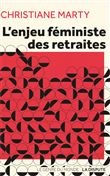 L'enjeu féministe des retraites