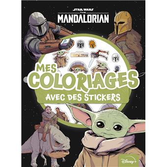 Star Wars The Mandalorian Mes Coloriages Avec Stickers Star Wars Collectif Broche Achat Livre Fnac