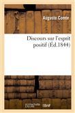 Discours sur l'esprit positif