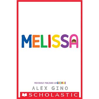 Melissa (previously published as GEORGE) - 1