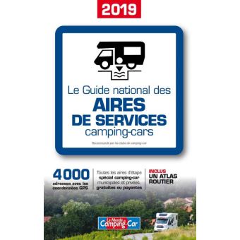 Le Guide national des aires de services camping-cars 2019