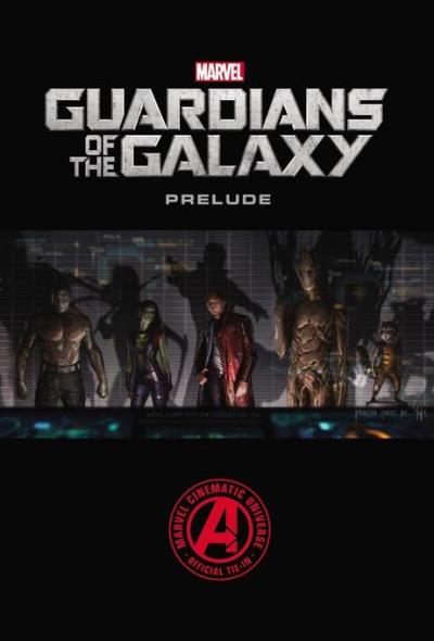 MARVEL'S GUARDIANS OF THE GALAXYS PRELUDE