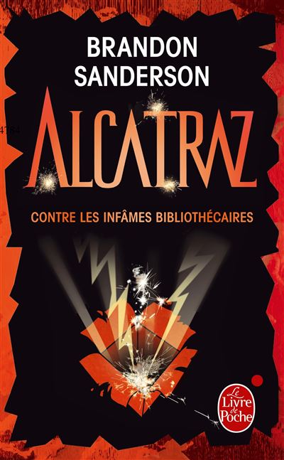 Alcatraz contre les infâmes Bibliothécaires (Alcatraz, Tome 1)