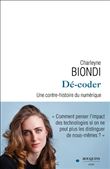 Dé-coder - Une contre-histoire du numérique