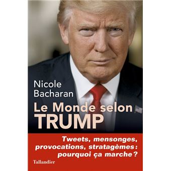 Le monde selon Trump