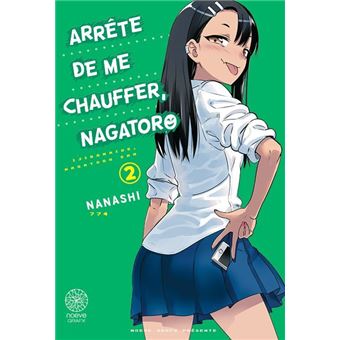 Arrête de me chauffer, Nagatoro