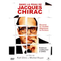Dans la peau de Jacques Chirac - Edition Collector