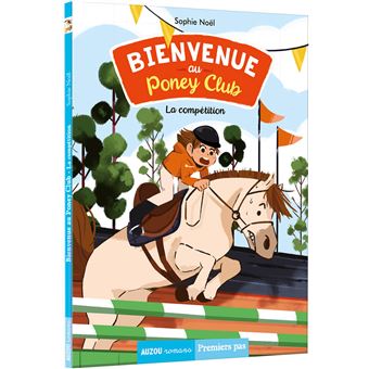 Bienvenue au poney-club - la compétition
