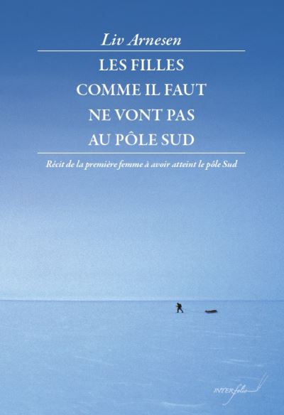 Les filles bien ne vont pas au pôle Sud