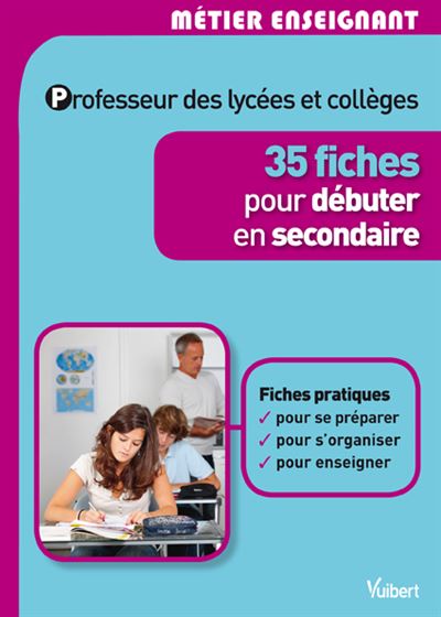 30 fiches pour débuter en collège et lycée