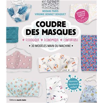 Coudre des masques + écologique + économique + confortable