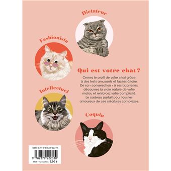 Qui est vraiment votre chat ? - Les tests qui révèlent sa personnalité !