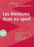 Les blessures dues au Sport