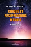 Crashs et récupérations d'ovnis Volume 1 - Rapports I à V