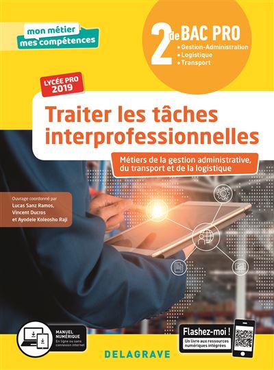 Traiter les tâches interprofessionnelles 2de Bac Pro (2019) - Pochette élève