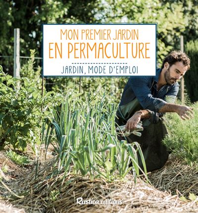Mon premier jardin en permaculture - Robert Elger - cartonné