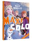 LA REINE DES NEIGES 2 - Maxi Colo - Disney