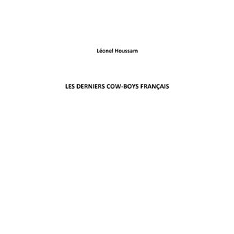 Les derniers cow-boys français