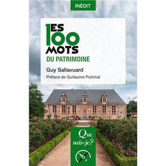 Les 100 mots du patrimoine