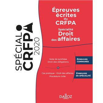 Épreuves écrites du CRFPA - Spécialité Droit des affaires - 1re ed.