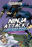 Ninja Attack! Histoires vraies d'assassins, de samouraïs et de hors-la-loi
