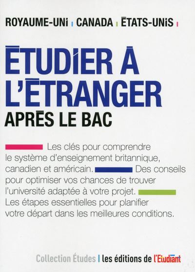 Etudier en Angleterre, aux USA et au Canada
