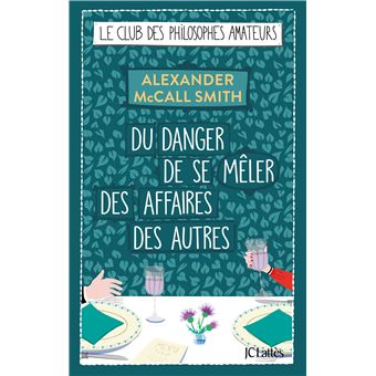 Du danger de se mêler des affaires des autres - 1