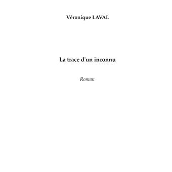 La trace d'un inconnu