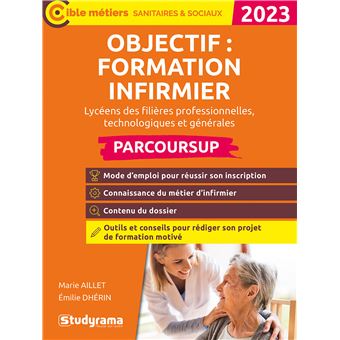 Objectif : Formation Infirmier En IFSI Avec Parcoursup Filières ...