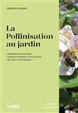 La pollinisation au jardin