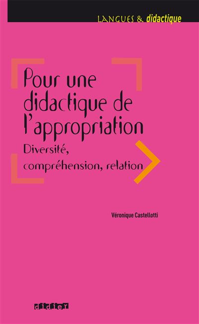 Pour une didactique de l'appropriation