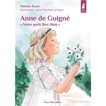 Anne de Guigné - Petits Pâtres
