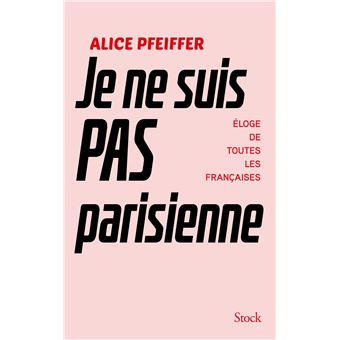 Je ne suis pas Parisienne