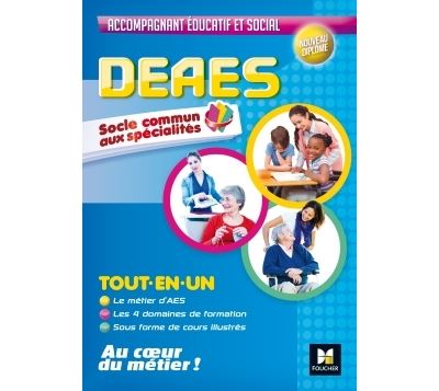 DEAES, Tout en un, socle commun
