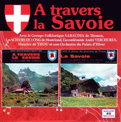 A travers la savoie