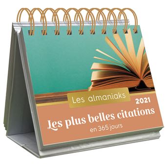 Almaniak Les Plus Belles Citations En 365 Jours 21 Broche Editions 365 Achat Livre Fnac