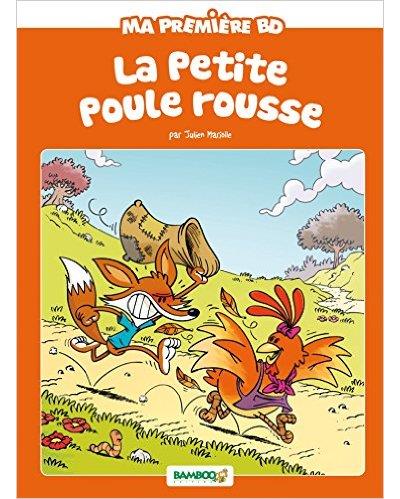 La petite poule rousse top humour 2017