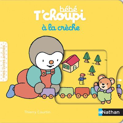 T Choupi Bebe T Choupi A La Creche Thierry Courtin Cartonne Achat Livre Fnac