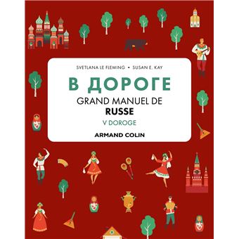 V DOROGE - Grand manuel de russe