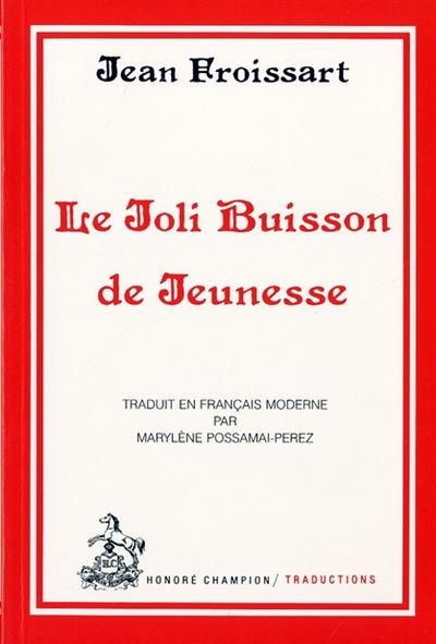 Le joli buisson de jeunesse