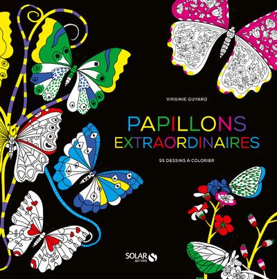 Papillons extraordinaires