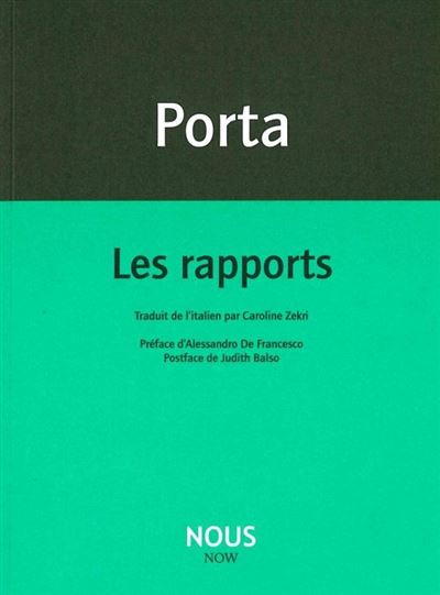 Les Rapports - Antonio Porta - broché