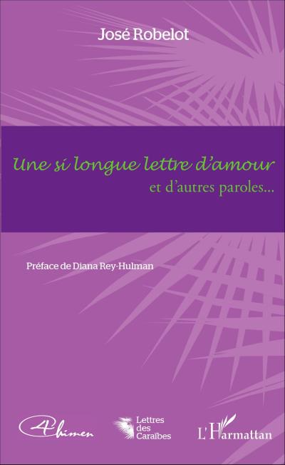 Une si longue lettre d'amour et d'autres paroles...
