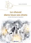 Le cheval dans tous ses états