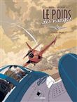 Le poids des nuages - volume 1 - L´amie d´Eva Peron