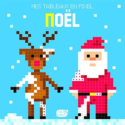 Noelmes tableaux en pixels